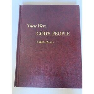 Vintage These Were God's People A Bible History 1966 Hardcover